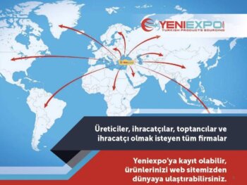 yeniexpo'ya katılmak sizi internette İhracat erişiminde büyütecek.