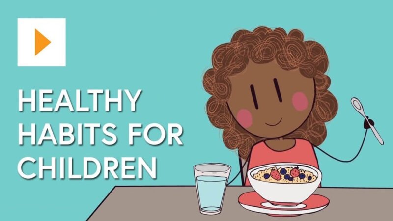wellbeing for children: healthy habits