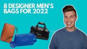 8 DESIGNER MEN'S BAGS FOR 2022 | All Under k