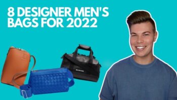8 designer men's bags for 2022 | all under $3k