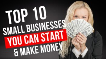 top 10 small businesses that you can start and succeed in the next 5 years