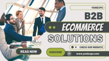 unlocking the future of b2b ecommerce solutions: empowering businesses for success