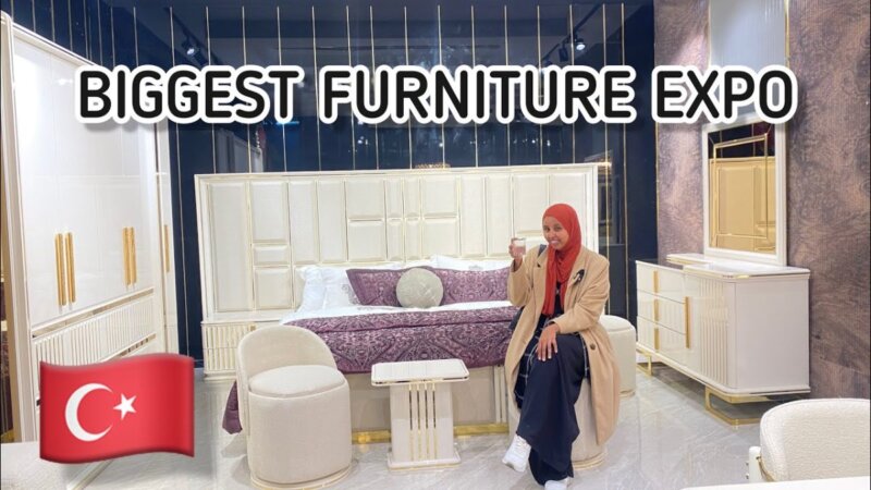 Explore Turkiye'S Largest Furniture Expo In 2023! From Turkey explore turkiye's largest furniture expo in 2023!