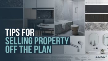 7 tips to maximize property sales: how to sell off-plan before settlement
