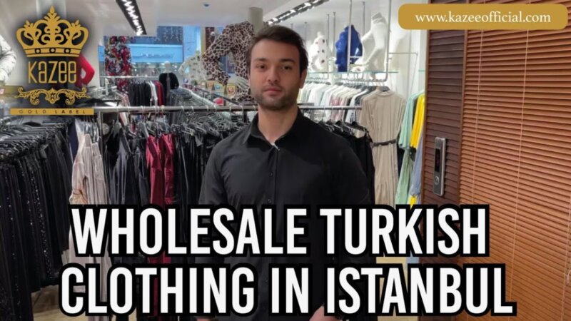 Exploring The World Of Wholesale Turkish Clothing In Istanbul From Turkey exploring the world of wholesale turkish clothing in istanbul