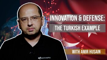 the turkish example: pioneering innovation in defense