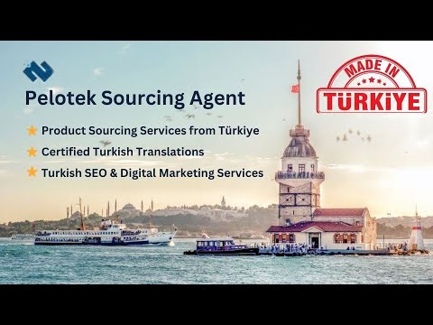 uncover the surprising benefits of a turkish sourcing agent.