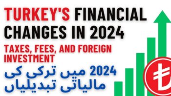 2024 کے مالی تبدیلیاں: ٹیکس، فیس، اور بیرونی سرمایہ کاری کے تجربات | اردو