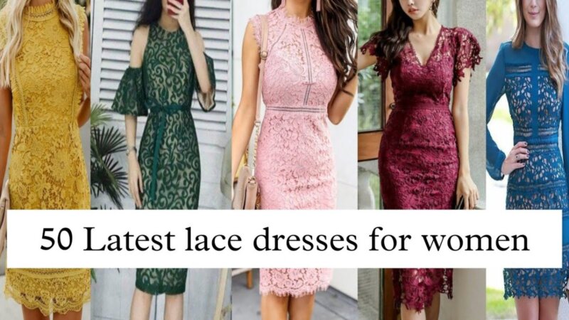 discover the latest lace dresses for women! upgrade your wardrobe with 50 stunning dress patterns.