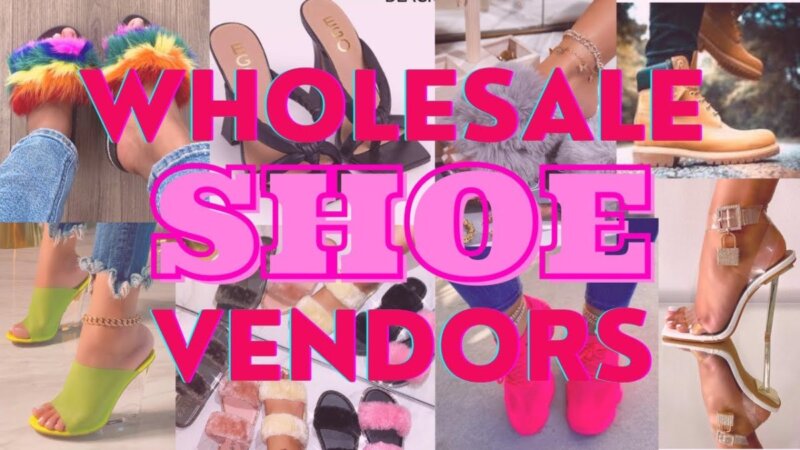 discover the latest wholesale shoe vendors now!
