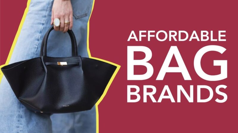 discover top 10 affordable bag brands and satisfy your fashion fix!