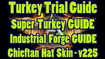 uncover the mysteries of the turkey trial! explore the super turkey, industrial forge, chieftain hat, and wishbone.