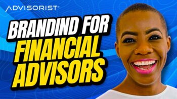 unveiling the secrets of branding for financial advisors