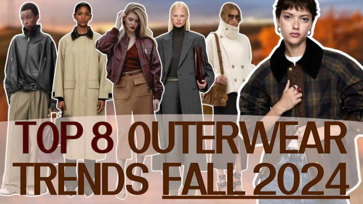 Illuminate this title and add curiosity, no more than 100 characters total Top 8 outerwear trends Fall 2024 │Fashionable coats and jackets