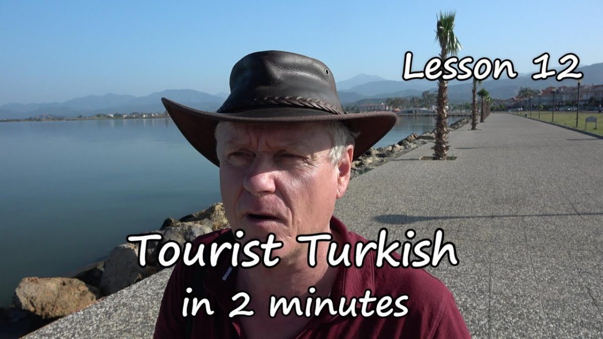 Illuminate this title and add curiosity, no more than 100 characters total Learn Turkish in 5 minutes  lesson 12